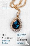 de Maupassant, Guy - The Necklace and Other Stories