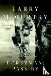 McMurtry, Larry - Horseman, Passby
