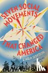 Gordon, Linda (New York University) - Seven Social Movements That Changed America
