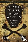 Dolin, Eric Jay - Black Flags, Blue Waters