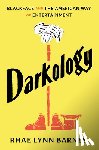 Barnes, Rhae Lynn (Harvard University) - Darkology