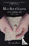 Reis, Patricia - Motherlines