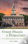 Bojar, Karen - Green Shoots of Democracy within the Philadelphia Democratic Party