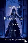 Chambers, Ruth Coe - House on the Forgotten Coast