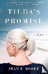 Moore, Jean P. - Tilda's Promise
