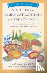 Bumpus, Carole - Searching for Family and Traditions at the French Table, Book One (Champagne, Alsace, Lorraine, and Paris regions)
