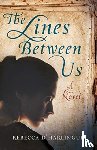 D'Harlingue, Rebecca - The Lines Between Us