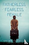 Kruger Stein, Mary Charity - Fatherless, Fearless, Female