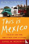 Merchasin, Carol M. - This Is Mexico