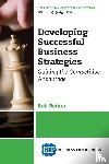 Reider, Rob - Developing Successful Business Strategies