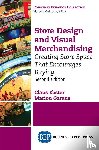 Ebster, Claus, Garaus, Marion - Store Design and Visual Merchandising