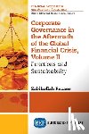 Rezaee, Zabihollah - Corporate Governance in the Aftermath of the Global Financial Crisis, Volume II