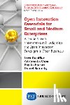 Escoffier, Luca, Vopa, Adriano La, Speser, Phyllis, Satinsky, Daniel - Open Innovation Essentials for Small and Medium Enterprises