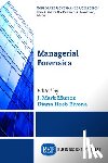  - Managerial Forensics