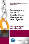 Pagano, Anthony M., Gyimah, Melissa - Contemporary Issues in Supply Chain Management and Logistics