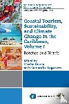  - Coastal Tourism, Sustainability, and Climate Change in the Caribbean, Volume I