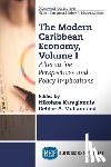  - The Modern Caribbean Economy, Volume I