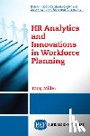 Miller, Tony - HR Analytics and Innovations in Workforce Planning