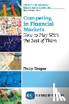 Cooper, Philip - Competing in Financial Markets