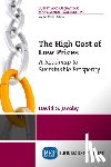 Jacoby, David S. - The High Cost of Low Prices