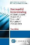 Miller, Tony - Successful Interviewing
