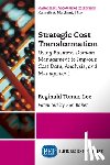 Lee, Reginald Tomas - Strategic Cost Transformation