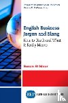 Maur, Suzan St - English Business Jargon and Slang