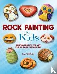 Wellford, Lin - Rock Painting for Kids