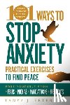 Peterson, Tanya J. - 101 Ways to Stop Anxiety