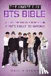 Pineda-Kim, Dianne - The Unofficial BTS Bible