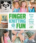 Howell, Vickie - Finger Knitting Fun