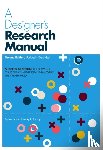 Visocky O'Grady, Jenn, Visocky O'Grady, Ken - A Designer's Research Manual, 2nd edition, Updated and Expanded