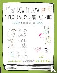 Sakamoto, Naoko, Kamo - How to Draw Almost Everything for Kids