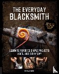 Wicks, Nicholas - The Everyday Blacksmith