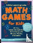 Rapoport, Rebecca, Yoder, J.A. - Little Learning Labs: Math Games for Kids, abridged paperback edition