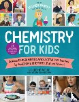 Heinecke, Liz Lee - The Kitchen Pantry Scientist Chemistry for Kids