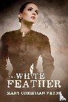 Payne, Mary Christian - The White Feather