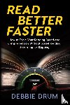 Drum, Debbie - Read Better Faster