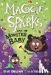Smallman, Steve - Maggie Sparks and the Monster Baby: Book 1