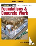 Fine Homebuildi - Foundations and Concrete Work (Revised and Updated )