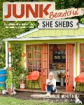Whitney, S - Junk Beautiful: She Sheds
