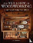 Pekovich, M - Why & How of Woodworking, The