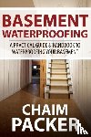 Packer, Chaim - Basement Waterproofing