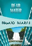 Marsh, Ngaio - DEAD WATER