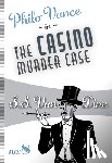Van Dine, S. S. - The Casino Murder Case