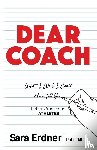 Erdner, Sara - Dear Coach