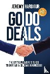 Harbour, Jeremy - Go Do Deals