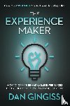 Gingiss, Dan - The Experience Maker