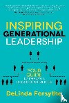 Forsythe, DeLinda - Inspiring Generational Leadership