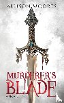 Moores, Allison - Murderer's Blade